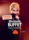 Elisabeth Buffet dans Mes histoires de coeur - Comédie La Rochelle