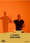 Limbo - Théâtre des Bergeries