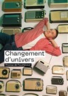 Thomas de Fouchécour dans Changement d'univers - Le Solo