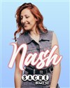 Nash - Le Sacré Comédie