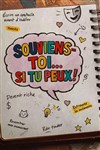 Souviens-toi si tu peux ! - Comédie de la Roseraie