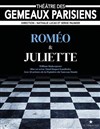 Roméo & Juliette - Théâtre des Gémeaux Parisiens