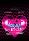 Moi, mon mari, mes emmerdes - We welcome 