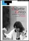 De Juliette à Gréco - Laurette Théâtre