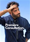 Dalil Tahri dans Première Consultation - La Grange
