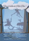 Dans l'ombre de Peter Pan ! - Le petit Theatre de Valbonne