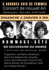 Hommage aux 3 grandes Voix de Femmes : Mahalia Jackson, Maria Callas et Aretha Franklin - Eglise Notre-Dame Souveraine du Monde