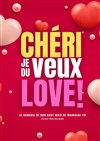 Chéri, je veux du love - Joséphine B