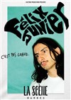 Félix Junier dans C'est pas grave - La Scène Barbès