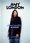 Amy London dans J'étais pas prête ! - Comédie du Finistère - Les ateliers des Capuçins