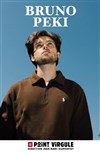 Bruno Peki - Le Point Virgule