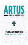 Artus - Paris La Défense Arena - Paris La Defense Arena
