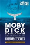 Moby Dick - Le Théâtre de Poche Montparnasse - Le Petit Poche