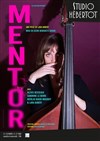 Mentor - Studio Hebertot