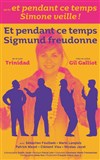 Et pendant ce temps, Sigmund Freudonne - La Scène Parisienne - Salle 1
