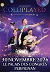 Coldplayed - Palais des Congrès: Auditorium Charles Trénet
