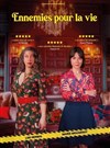 Ennemies pour la vie - Lablascène