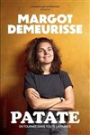 Margot Demeurisse dans Patate - L'Appart Café - Café Théâtre