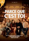 Parce que c'est toi - Théâtre de l'Oeuvre