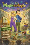 MagiEcologie - Le Zygo Comédie