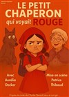 Le petit chaperon qui voyait rouge - Le Pont de Singe