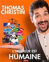 Thomas Christin dans L'horreur est humaine - La Grange