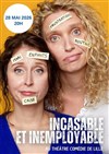 Incasable et inemployable - Théâtre Comédie de Lille 