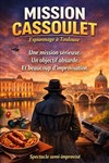 Mission Cassoulet, espionnage à Toulouse - Café Théâtre Le Citron Bleu