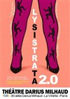 Lysistrata 2.0 - Théâtre Darius Milhaud