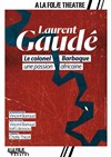 Le Colonel Barbaque, une passion africaine - A La Folie Théâtre - Petite Salle