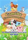 Camille et la ferme aux comptines - Comédie de Grenoble