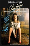 Gaëlle Gauthier est vintage - Comédie de Tours