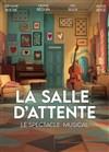 La salle d'attente - Théâtre de la Ville 