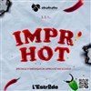 Impr'hot, spectacle d'improvisation - L'Estrade