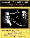 Nous... C Nougaro - Café Théâtre du Têtard