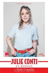 Julie Conti | en rodage - La Petite Comédie