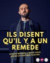 Dorian Masson dans Ils disent qu'il y'a un remède - Le Solo