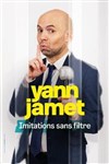 Yann Jamet dans Imitations sans filtre - Théâtre à l'Ouest Auray