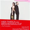 Hiba Tawaji invite Ibrahim Maalouf - Le Palio