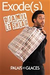 Djamil Le Shlag dans Exode(s) - Palais des Glaces - Grande salle