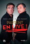 Manu Joucla & Eric Massot partent en live - Théâtre à l'Ouest