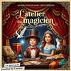 L'atelier du magicien - Théâtre Comédie de Lille 