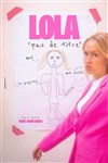 Lola dans Pas de titre - Le Pont de Singe