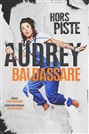 Audrey Baldassare dans Hors Piste - Le Complexe Café-Théâtre - salle du bas