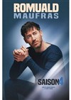 Romuald Maufras dans Saison 4 - Salle Pierre Lamy