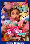 Hinde dans Fille unique - Théâtre La Boussole - petite salle