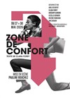 Zone de confort - Théâtre Instant T