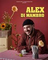 Alex Di Mambro dans Citron - Les Trois Ducs