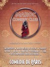 Maroc Comedy Club - Comédie de Paris