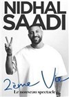 Nidhal Saadi dans 2ème vie - L'Art Dû